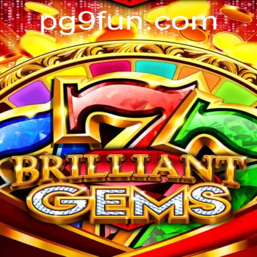 Discover the Enchanting World of BrilliantGems by 9FUN.COM