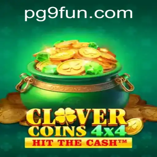 Discover the Thrilling World of CloverCoins4x4 on 9FUN.COM