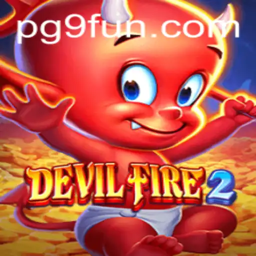 Discover the Thrilling World of DevilFire2