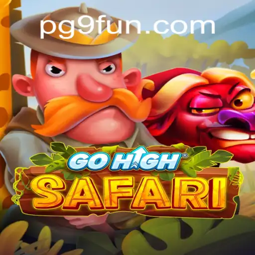 Exploring the Thrills of GoHighSafari: A Comprehensive Guide Powered by 9FUN.COM